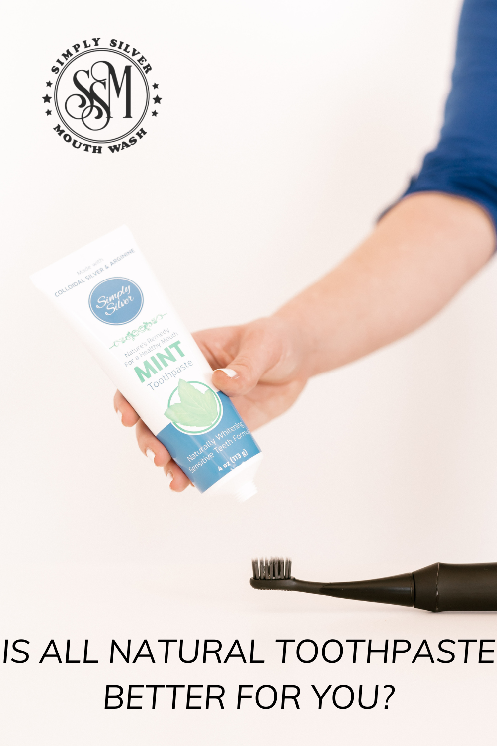 Is all natural toothpaste better for you?