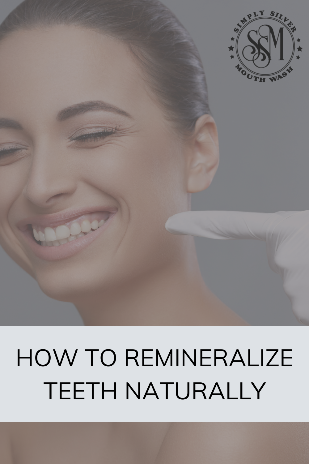 How to remineralize your teeth naturally