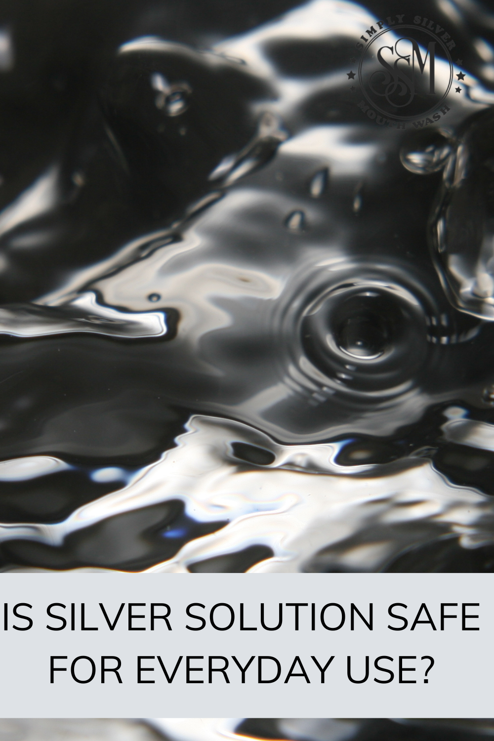 Is Silver Solution safe for everyday use?