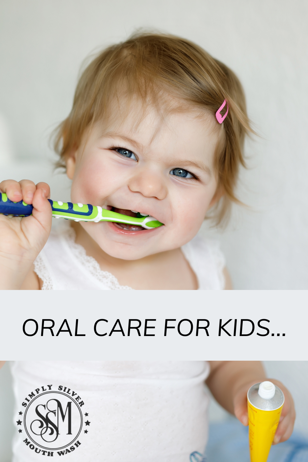 Oral care for kids