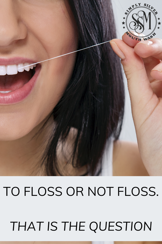 To floss or not to floss...THAT is the question!