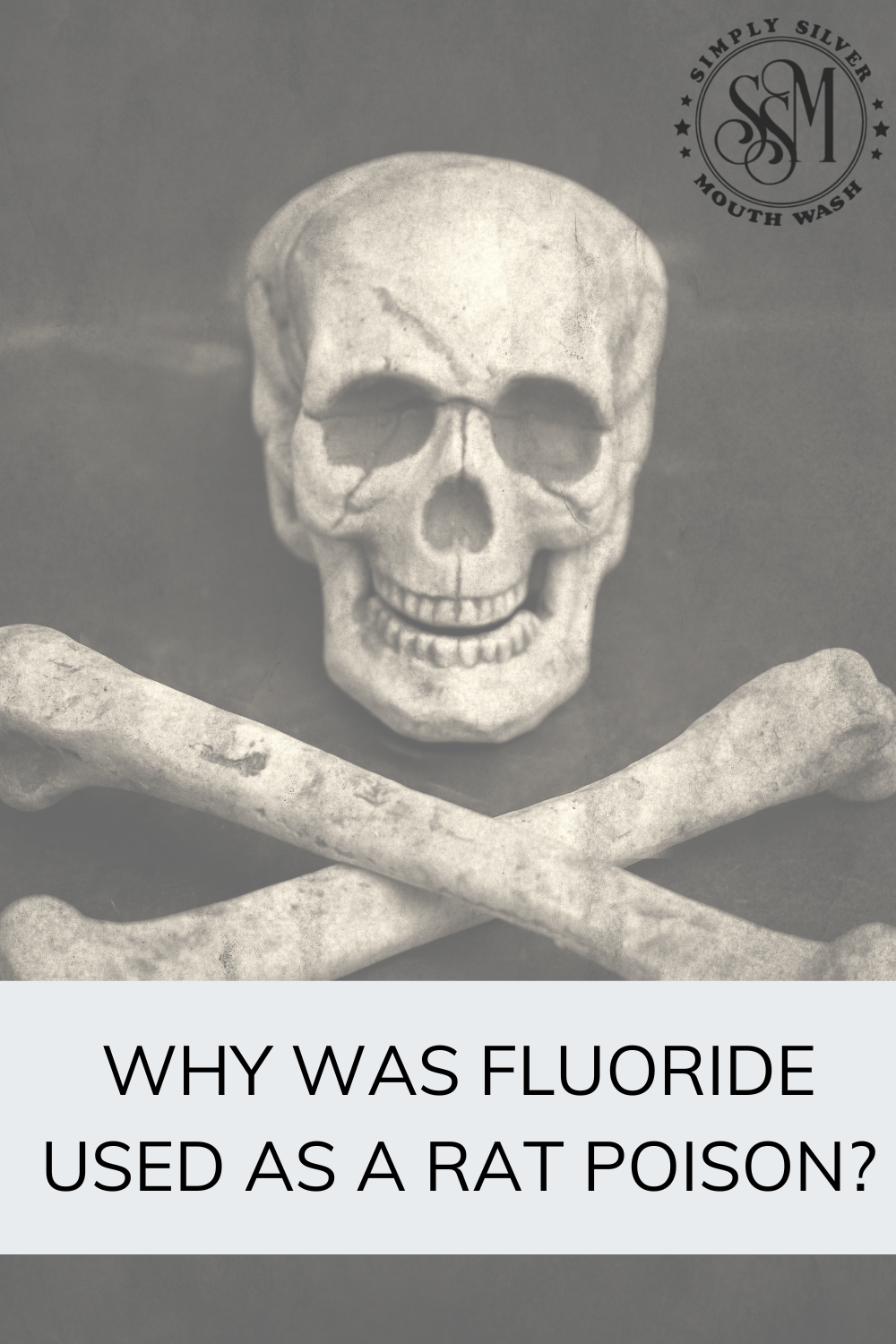 Why was fluoride used as rat poison