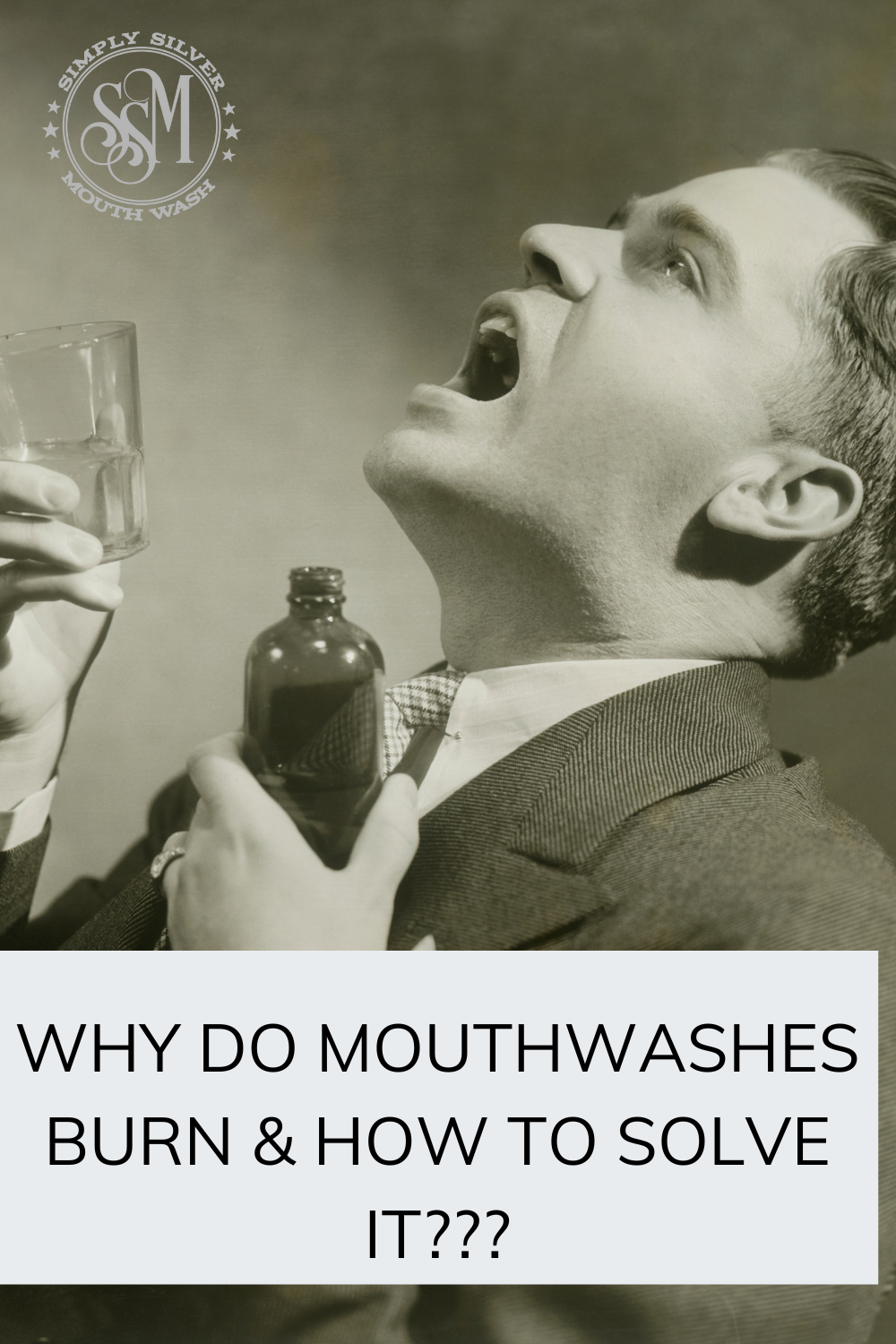 Why do mouthwashes burn and how to solve it